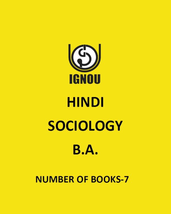 IGNOU HINDI SOCIOLOGY (B.A.) NUMBER OF BOOKS-7