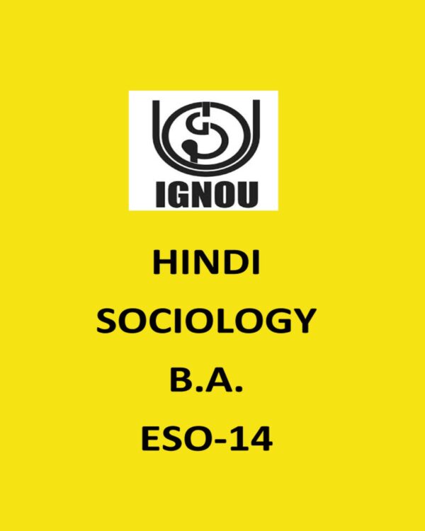 IGNOU HINDI SOCIOLOGY (B.A.) ESO14