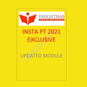 INSIGHTS IAS INSTA PT 2021 EXCLUSIVE  - UPDATED MODULE (BLACK & WHITE)