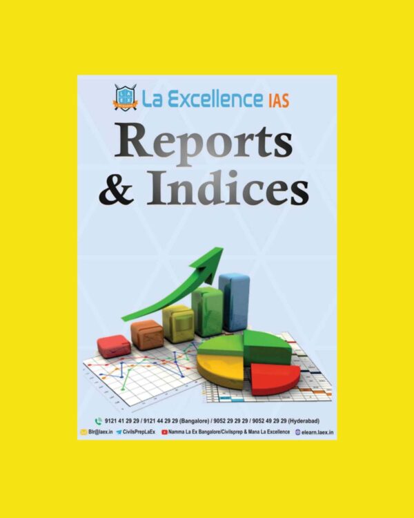 LA-EXCELLENCE IAS RAPID REVISION PROGRAM READY RECKONER (2021)REPORT AND INDICES