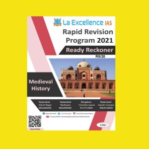 LA-EXCELLENCE IAS MEDIEVAL HISTORY   RAPID REVISION PROGRAM READY RECKONER 2021