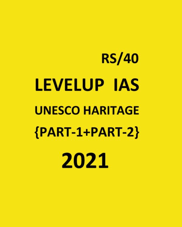 LEVELUPIAS -  UNESCO HERITAGE - PART -1 + PART -2 - 2021