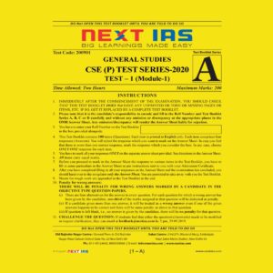 NEXT IAS CSE(P) TEST SERIES-2020 TEST-1 (MODULE-1)