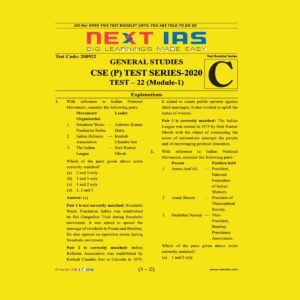 NEXT IAS CSE(P) TEST SERIES-2020 TEST- 22 (MODULE-1)