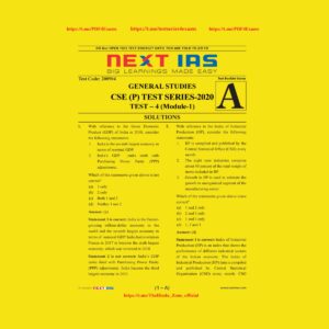 NEXT IAS CSE(P) TEST SERIES-2020 TEST-4 (MODULE-1)