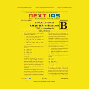 NEXT IAS CSE(P) TEST SERIES-2020 TEST-5 (MODULE-1)