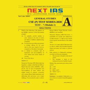 NEXT IAS CSE(P) TEST SERIES-2020 TEST-7 (MODULE-1)