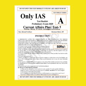 ONLY IAS TEST BOOKLET 2020 CURRENT AFFAIRS PLUS TEST-1