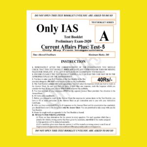 ONLY IAS TEST BOOKLET 2020 CURRENT AFFAIRS PLUS TEST-5