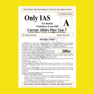 ONLY IAS TEST BOOKLET 2020 CURRENT AFFAIRS PLUS TEST-7