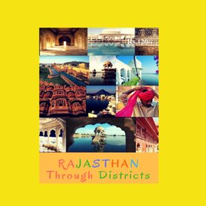 RAJASTHAN - THROUGH DISTRICTS