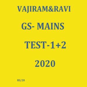 VAJIRAM AND RAVI GS-MAINS TEST-1+2 2020