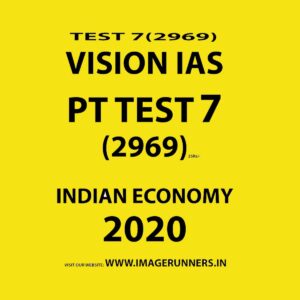 VISIONIAS TEST - 7 (2969) INDIAN ECONOMY 2020