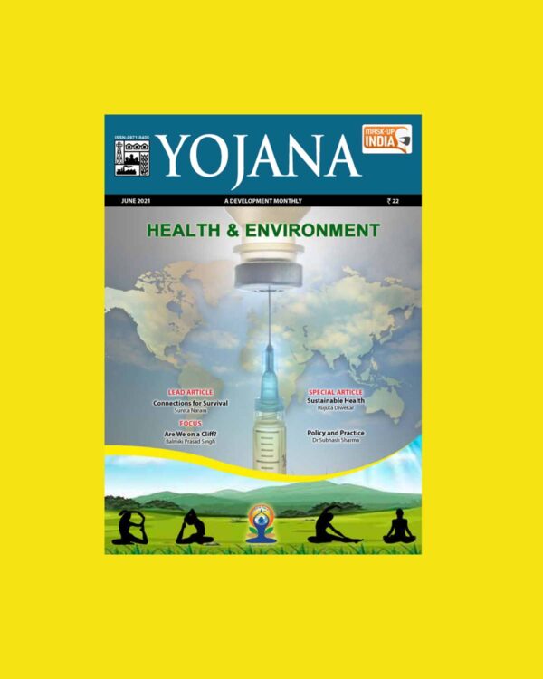YOJANA HEALTH & ENVIRONMENT JUNE 2021 (BLACK & WHITE)
