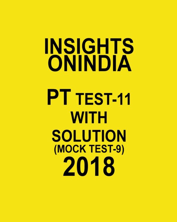 INISGHTS ONINDIA PT TEST WITH SOLUTION-11 2018
