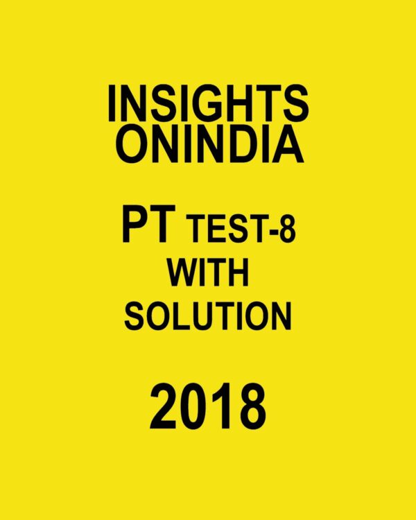 INISGHTS ONINDIA PT TEST WITH SOLUTION-8 2018