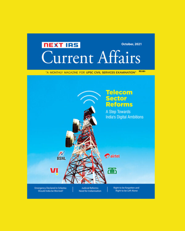 NEXT IAS CURRENT AFFAIRS TELECOM SECTOR REFORMS OCTOBER 2021
