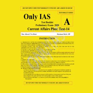 ONLY IAS TEST BOOKLET 2020 CURRENT AFFAIRS PLUS TEST-14