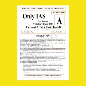 ONLY IAS TEST BOOKLET 2020 CURRENT AFFAIRS PLUS TEST-17