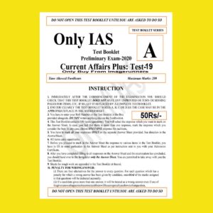 ONLY IAS TEST BOOKLET 2020 CURRENT AFFAIRS PLUS TEST-19