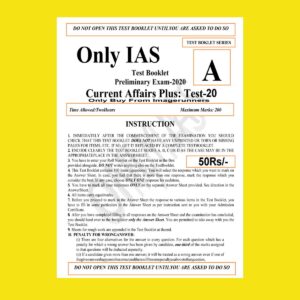 ONLY IAS TEST BOOKLET 2020 CURRENT AFFAIRS PLUS TEST-20