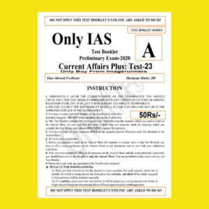 ONLY IAS TEST BOOKLET 2020 CURRENT AFFAIRS PLUS TEST-23