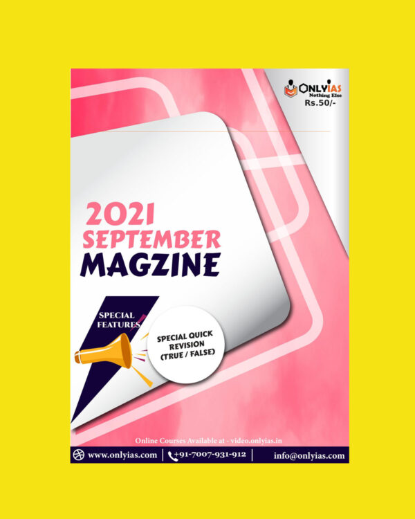 ONLY IAS CURRENT AFFAIRS SEPTEMBER 2021 MAGAZINE (BLACK & WHITE)