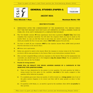 RAU’S IAS PRELIMS 2022 TEST-06 (GENERAL STUDIES PAPER-1) ANCIENT INDIA 2021 (BLACK &  WHITE)