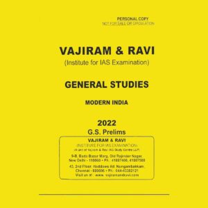 VAJIRAM & RAVI GENERAL STUDIES 2022 ( INSTITUTE FOR IAS EXAMINATION) MODERN- G.S.PRELIMS-PRINTED NOTES 2022 (BLACK & WHITE)