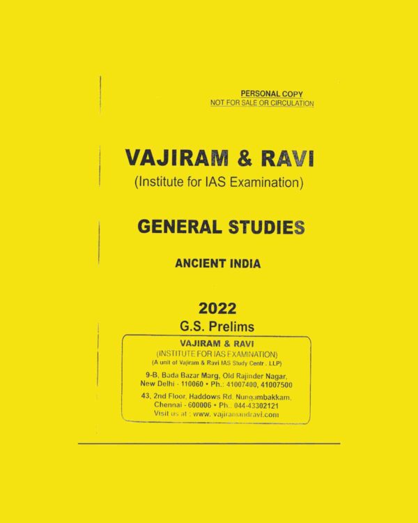 VAJIRAM & RAVI GENERAL STUDIES 2022 (INSTITUTE FOR IAS EXAMINATION) ANCIENT INDIA G.S.PRELIMS PRINTED NOTES 2022 (BLACK & WHITE)