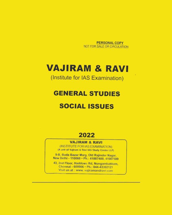 VAJIRAM & RAVI ( INSTITUTE FOR IAS EXAMINATION) GENERAL STUDIES -  SOCIAL ISSUES- PRINTED NOTES 2022