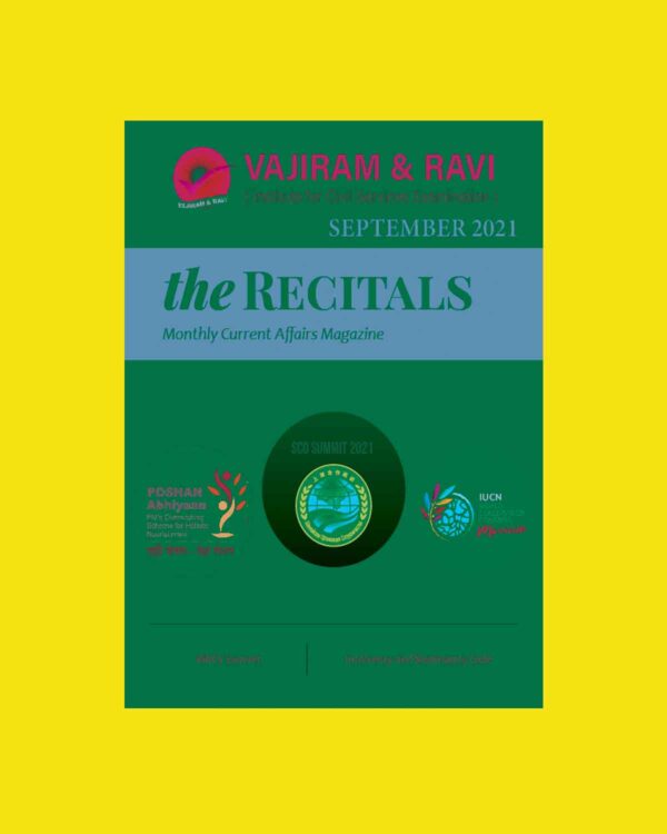 VAJIRAM  & RAVI THE RECITALS MONTHLY CURRENT AFFAIRS MAGAZINE 2021 SEPTEMBER (BLACK & WHITE)