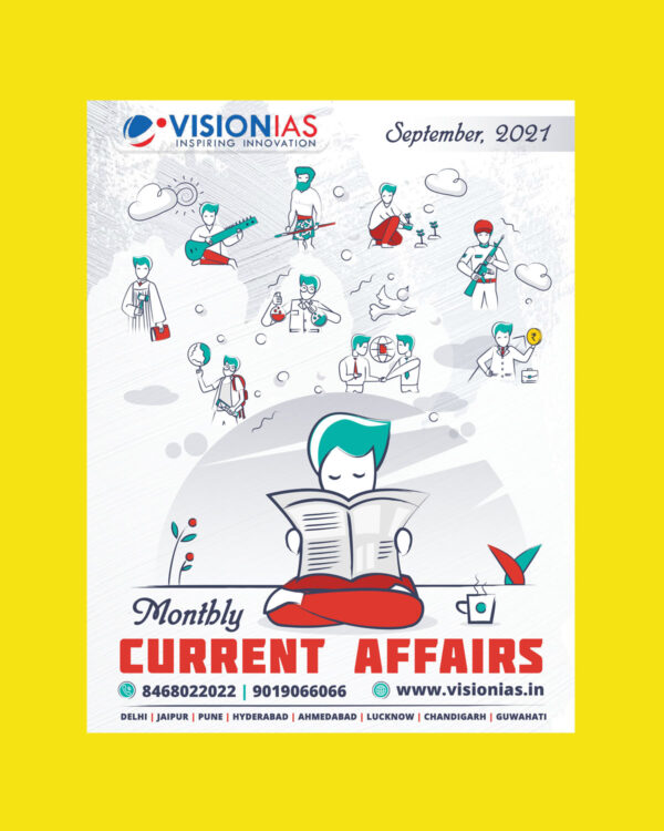 VISION IAS MONTHLY CURRENT AFFAIRS SEPTEMBER 2021 (BLACK & WHITE)