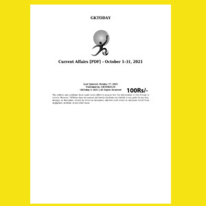 GKTODAY CURRENT AFFAIRS OCTOBER 2021 (BLACK & WHITE)