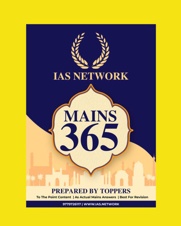 IAS NETWORK  MAINS 365 VOLUME-1 PREPARED BY TOPPERS-2021 BLACK & WHITE