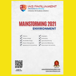 IAS PARLIAMENT MAINSTORMING ENVIRONMENT 2021 BLACK & WHITE
