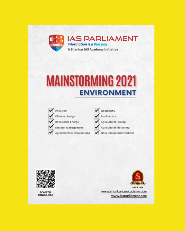 IAS PARLIAMENT MAINSTORMING ENVIRONMENT 2021 BLACK & WHITE