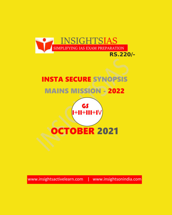 INSIGHTSIAS INSTA INSIGHTSONINDIA SECURE SYNOPSIS MAIN MISSION 2022 OCTOBER 2021 BLACK & WHITE