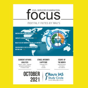 RAU’S IAS CURRENT AFFAIRS FOCUS  OCTOBER 2021 BLACK & WHITE