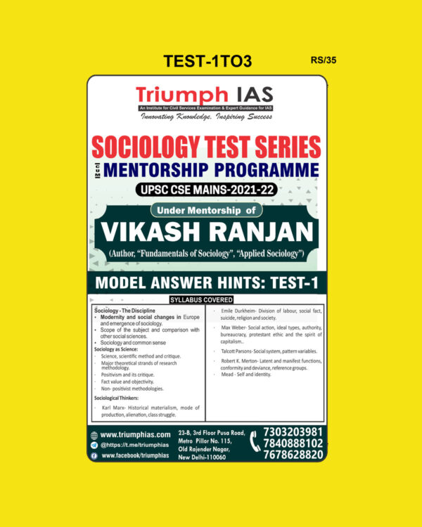 TRIUMPH IAS 2021 SOCIOLOGY TEST SERIES –MENTOR SHIP PROGRAM-UPSC- CSE-2021-22-MODEL ANSWERS HINTS TEST- 1 TO 3(B & W)