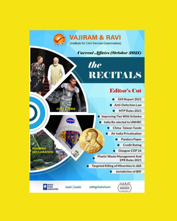VAJIRAM & RAVI CURRENT AFFAIRS THE RECITALS OCTOBER  2021 (BLACK & WHITE)