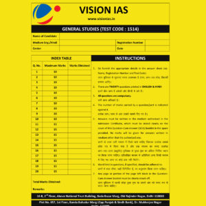 VISION IAS GENERAL STUDIES TEST CODE-1514 (QUESTION CUM-ANSWER BOOKLET)  2021 BLACK & WHITE