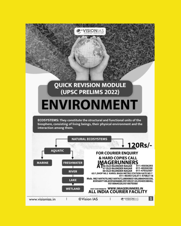 VISION IAS PRELIMS 2022 QUICK REVISION MODULE- [ UPSC PRELIMS 2022]- ENVIRONMENT(BLACK & WHITE PRINT)