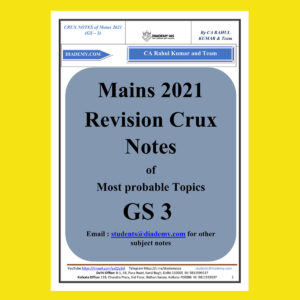 DIADEMY IAS MAINS 2021 REVISION CRUX NOTES–MOST PROBABLE TOPIC GS-3(BLACK & WHITE)