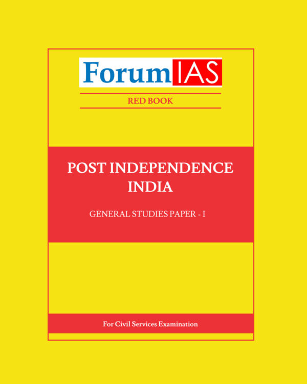 FORUM IAS RED BOOK POST INDEPENDENCE INDIA GENERAL STUDIES PAPER -1-2021 (BLACK & WHITE)