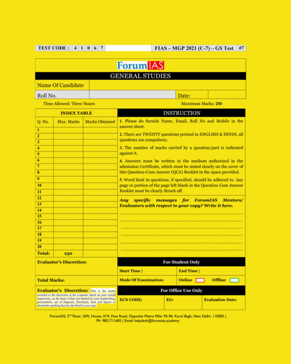 FORUMI IAS  MGP 2021 (COHORT-7)  (TEST CODE-41067) –G.S TEST-07 QUESTION –CUM- ANSWERS BOOKLET (BLACK & WHITE)