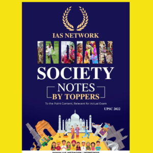 IAS NETWORK SOCIETY NOTES ( PREPARED BY TOPPERS) 2021 (BLACK & WHITE)