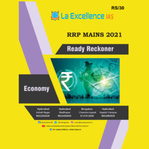 LA EXCELLENCE IAS RRP-MAINS 2021 READY -RECKONER -ECONOMY (BLACK & WHITE)