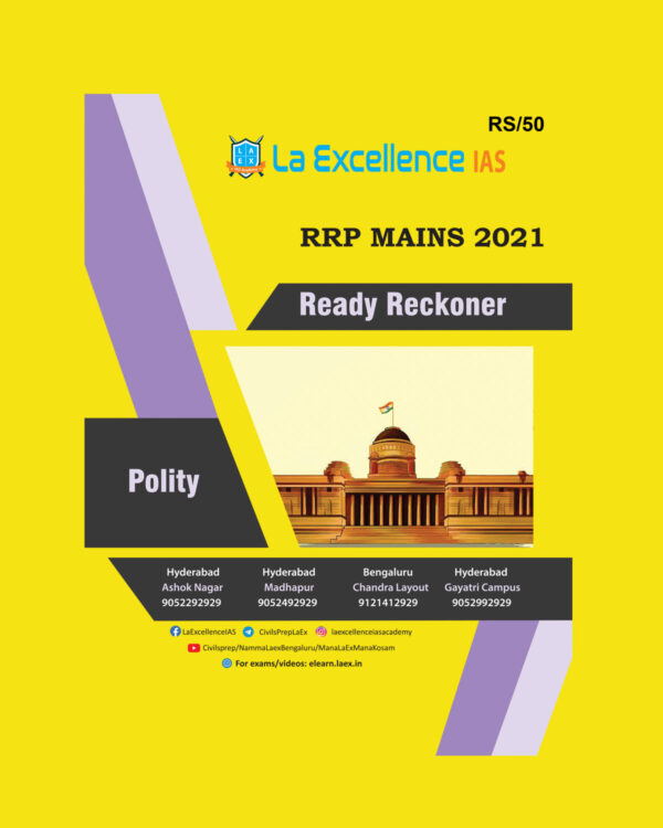 LA EXCELLENCE IAS RRP-MAINS 2021 READY -RECKONER –POLITY (BLACK & WHITE)