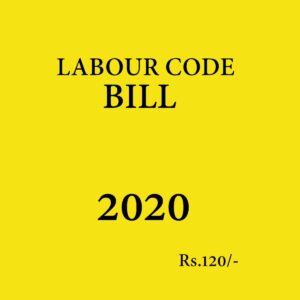 LABOUR CODE BILL 2020 (BLACK & WHITE)